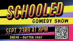 Schooled! Comedy Show