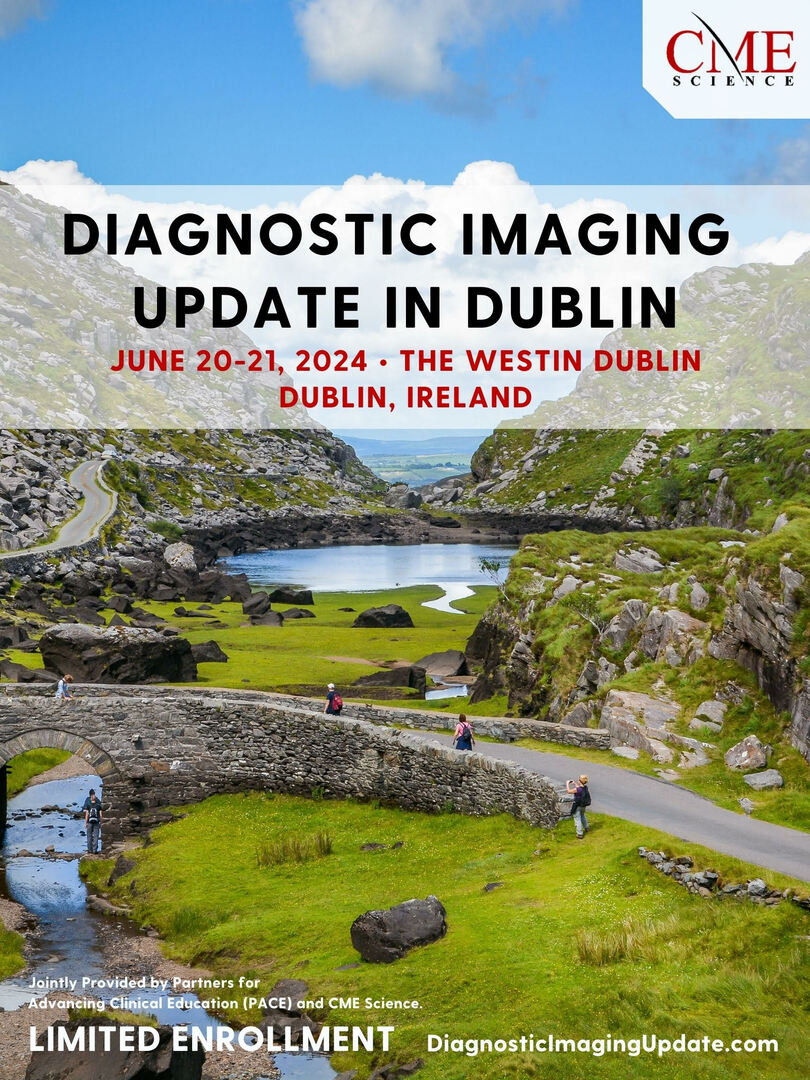 Diagnostic Imaging Update in Dublin: June 20-21, 2024, Dublin, Ireland