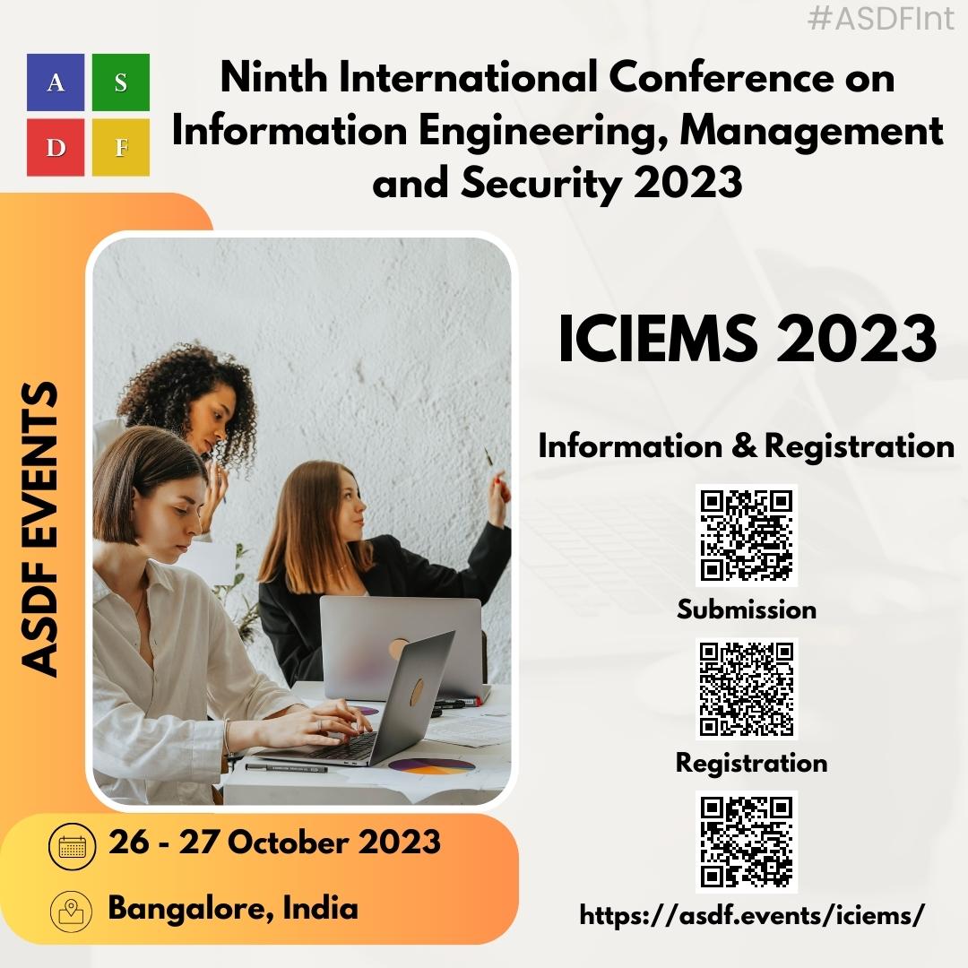 Ninth International Conference on Information Engineering, Management and Security 2023, Bangalore, Karnataka, India