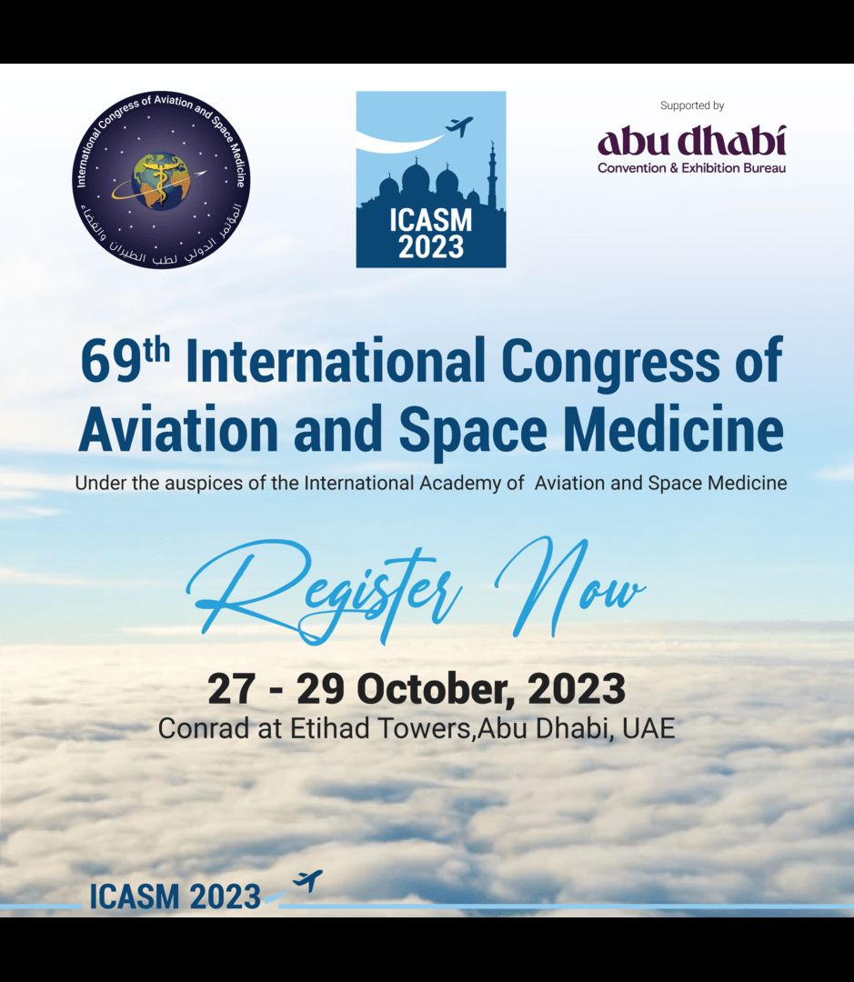 69th International Congress of Aviation and Space Medicine (ICASM 2023), Abu Dhabi, United Arab Emirates