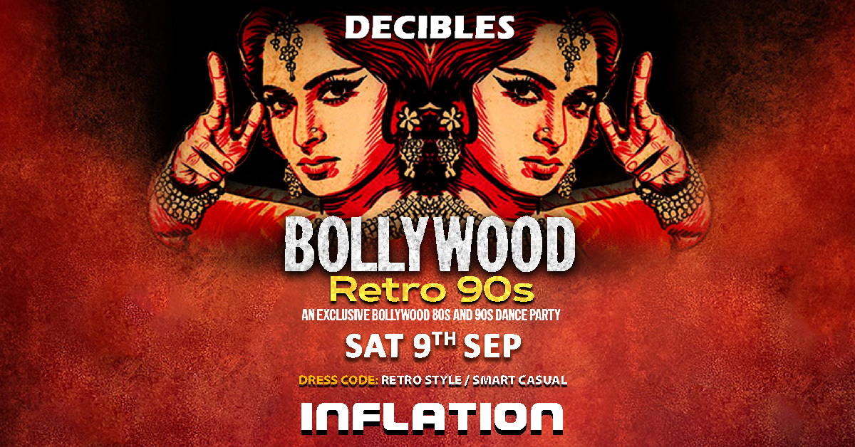 BOLLYWOOD RETRO 90s @ Inflation Nightclub, Melbourne, Melbourne, Victoria, Australia