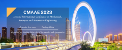 2023 3rd International Conference on Mechanical, Aerospace and Automotive Engineering (CMAAE 2023)
