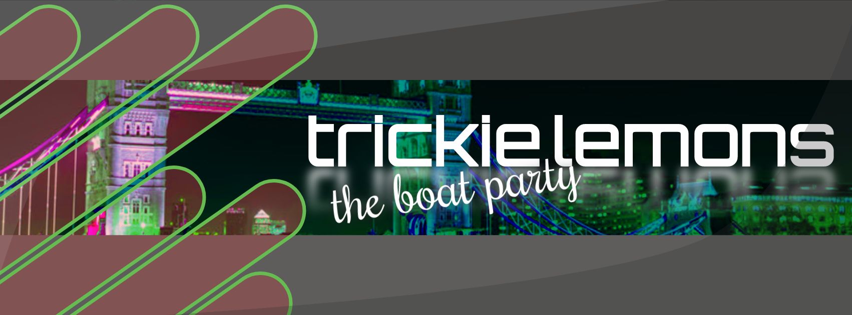 trickielemons The boat party + free after party, London, England, United Kingdom