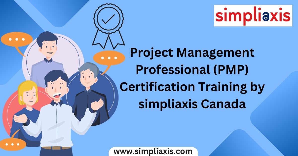 Project Management Professional (PMP) Certification Training by simpliaxis Canada, Online Event
