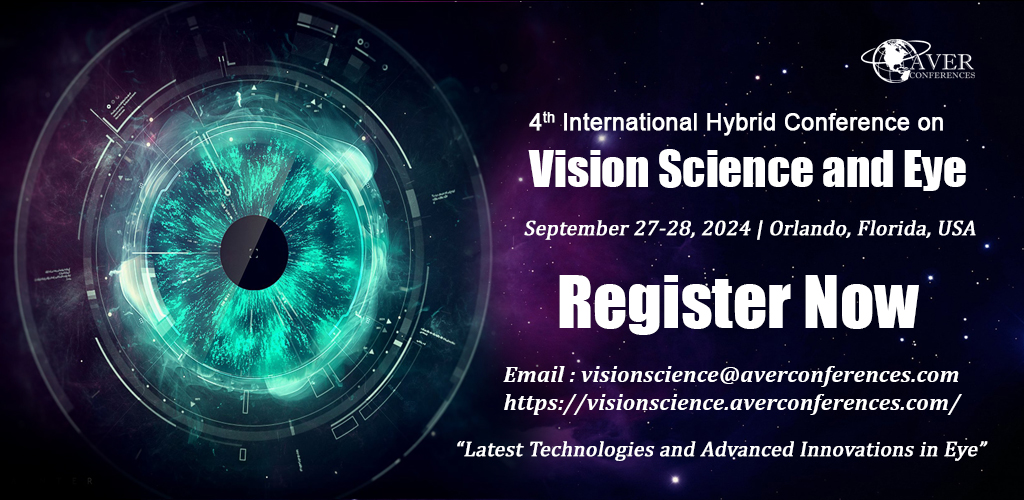 4th International Hybrid Conference on Vision Science & Eye 2024, US, Florida, United States