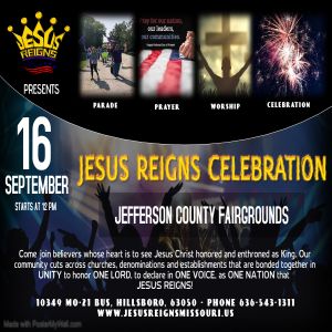 Jesus Reigns Celebration 2023, Hillsboro, Missouri, United States