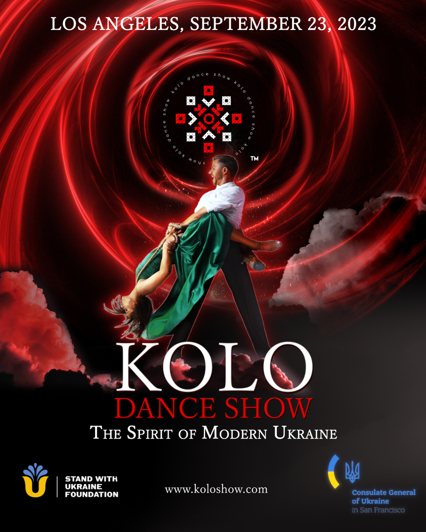 KOLO Dance Show: The Spirit of Modern Ukraine, Glendale, California, United States