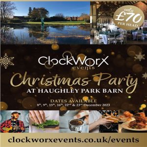 ClockWorx Events Christmas Parties at Haughley Park Barn: 8th ,9th,15th,16th, 22nd, 23rd December, Stowmarket, England, United Kingdom
