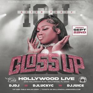 IOU Official Afterparty featuring Gloss Up, Hollywood, Florida, United States