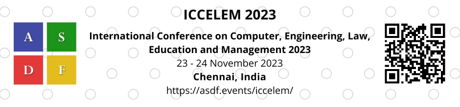 International Conference on Computer, Engineering, Law, Education and Management 2023, Online Event