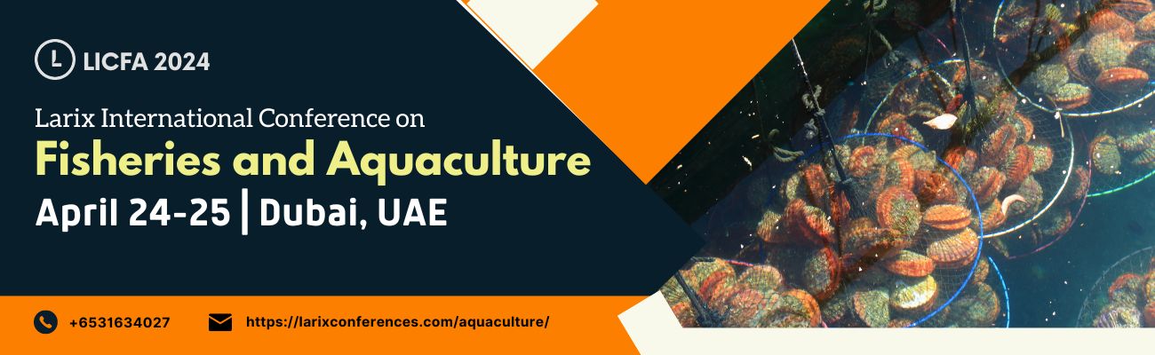Larix International Conference on Fisheries and Aquaculture, Online Event
