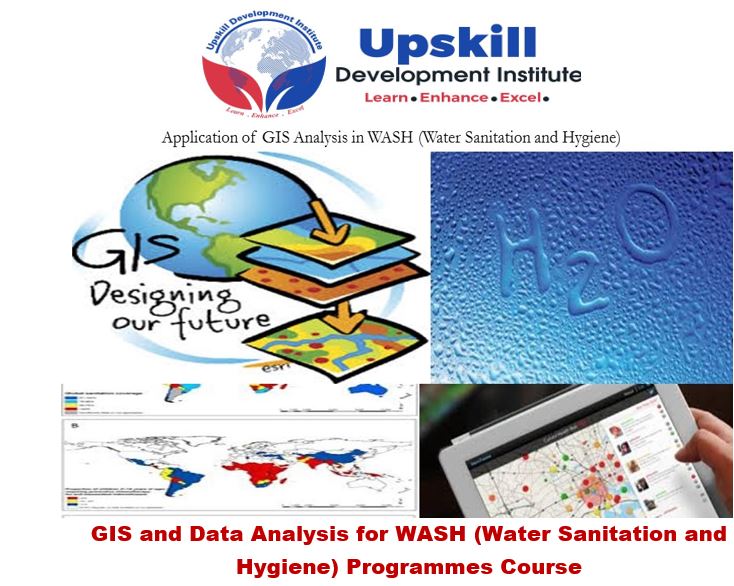 GIS and Data Analysis for WASH (Water Sanitation and Hygiene) Programmes Course, Nairobi, Kenya