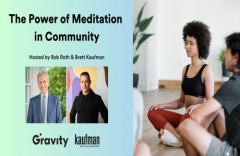 The Power of Meditation in Community