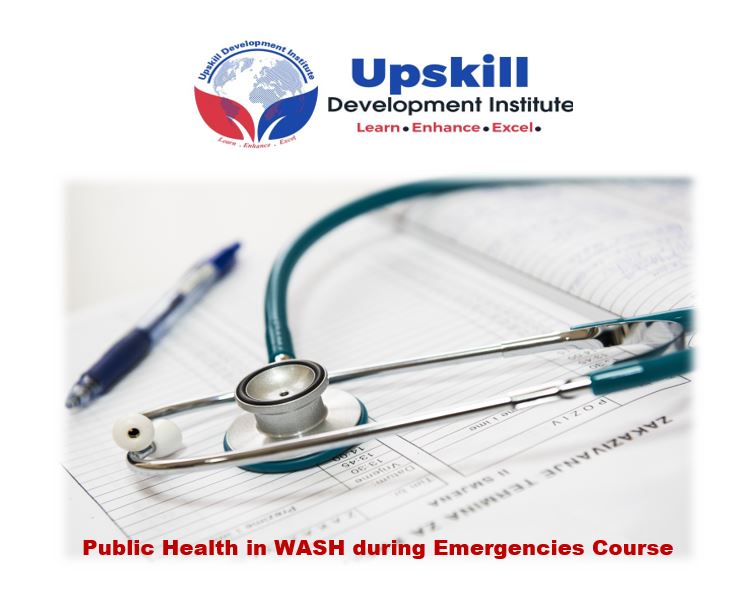 Public Health in WASH during Emergencies Course, Nairobi, Kenya