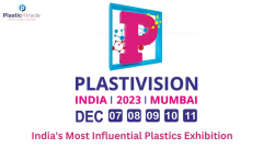Plastivision - Upcoming India And International Plastics Exhibition 2023