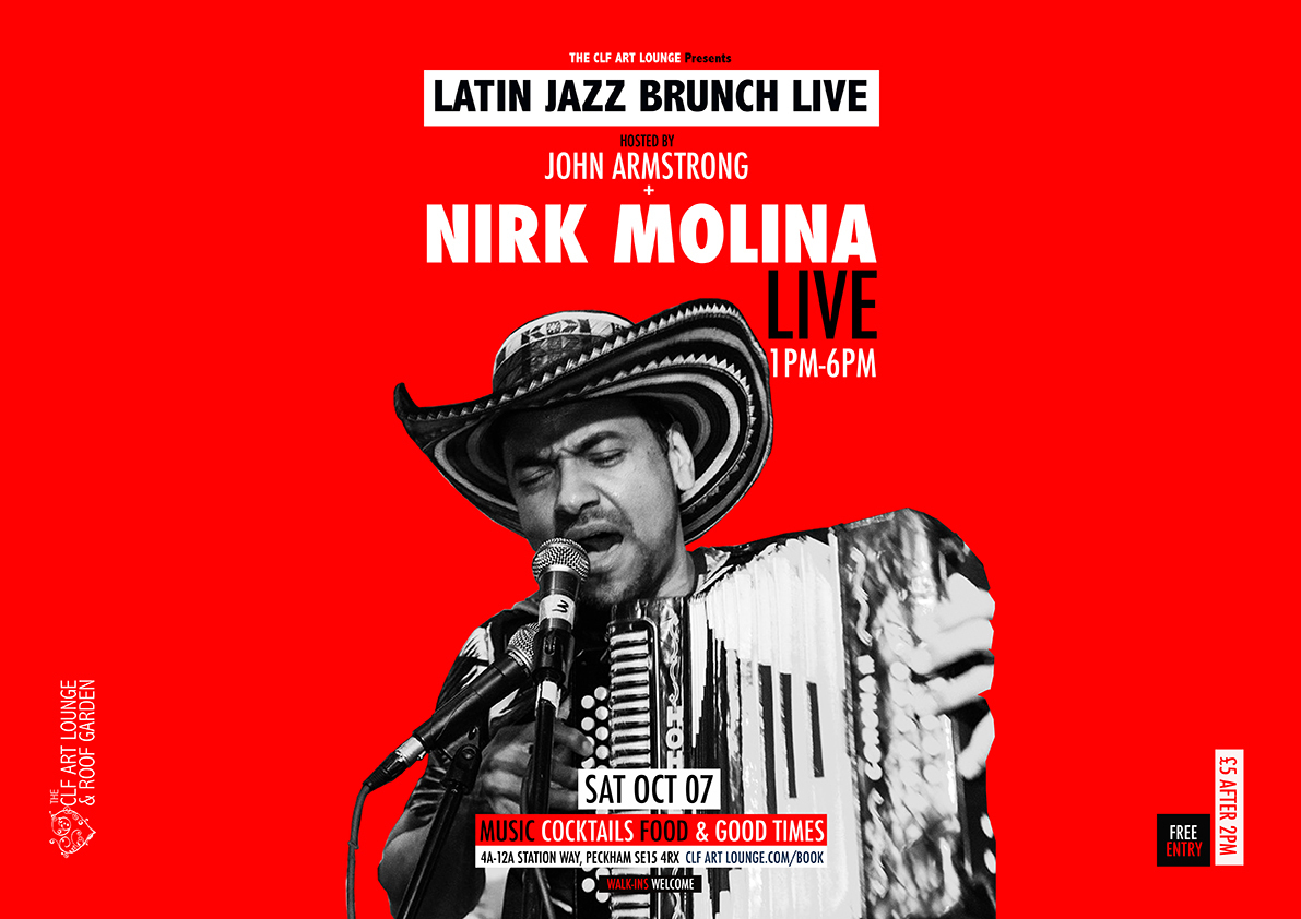 Latin Jazz Brunch Live with Nirk Molina (Live) and DJ John Armstrong, London, England, United Kingdom