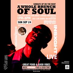 A Whole Brunch of Soul with djsoulprovyder + INSXGHT (Live)