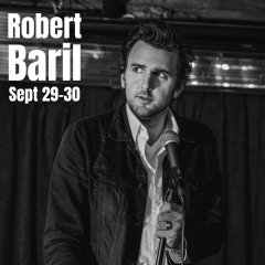 Comedian: ROBERT BARIL