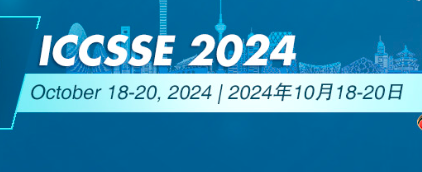 2024 10th International Conference on Control Science and Systems Engineering (ICCSSE 2024), Beijing, China