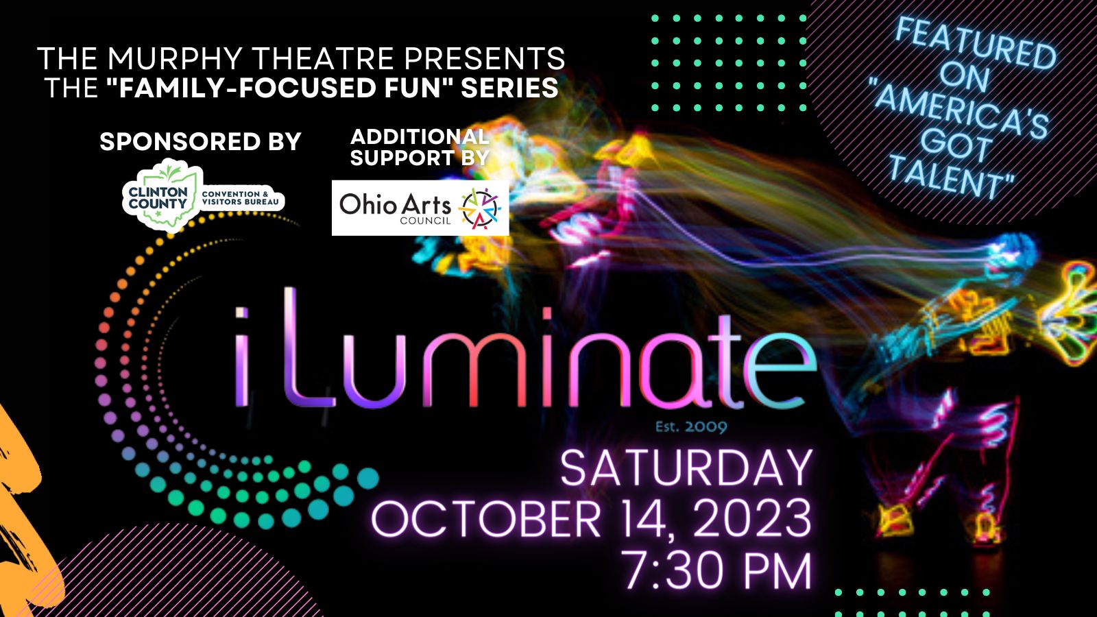 iLuminate - Coming to The Murphy Theatre!, Wilmington, Ohio, United States