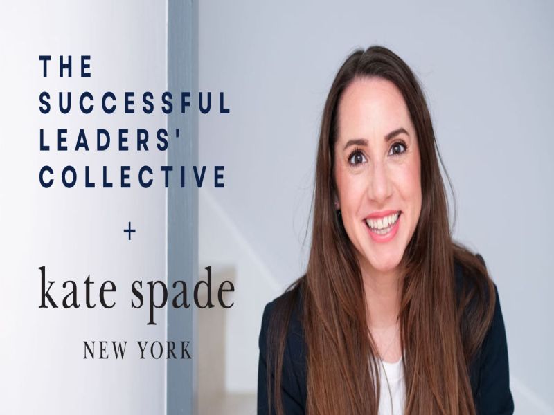 The Successful Leaders' Collective and Kate Spade New York collaborative event., London, England, United Kingdom