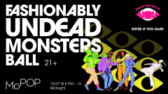 Fashionably Undead: Monsters Ball