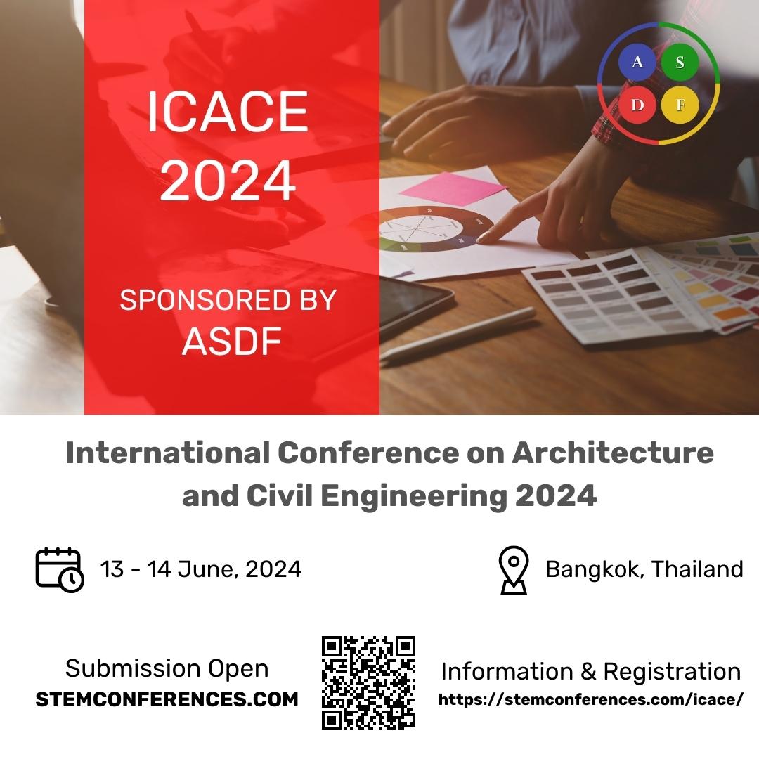 International Conference on Architecture and Civil Engineering 2024, Online Event