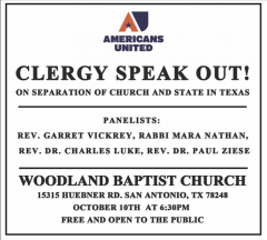 Clergy Speak Out!--on Separation of Church and State in Texas