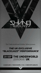 Shining "BLACKJAZZ" | London (UK Exclusive)