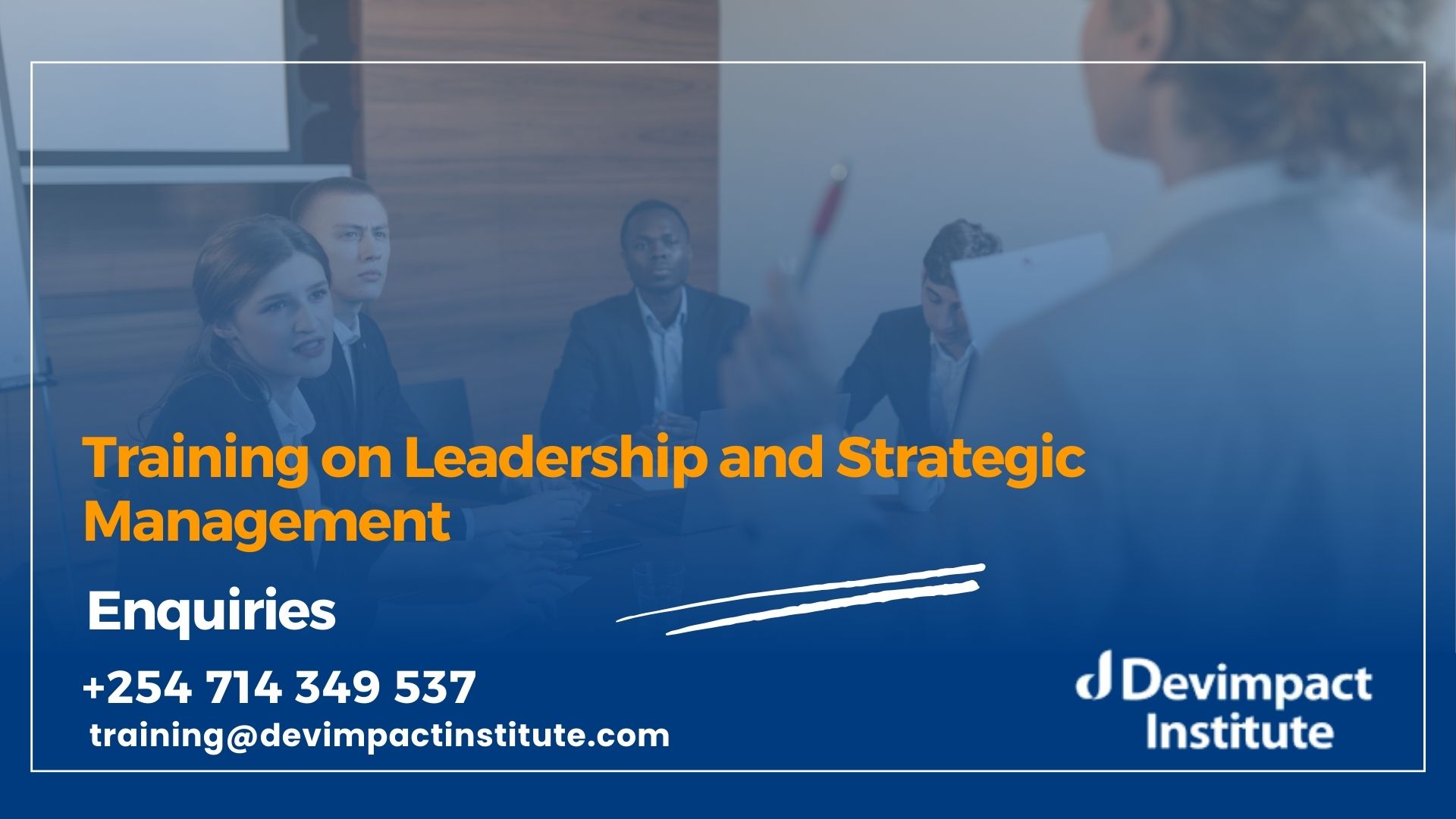 Training on Leadership and Strategic Management, Devimpact Institute, Nairobi, Kenya