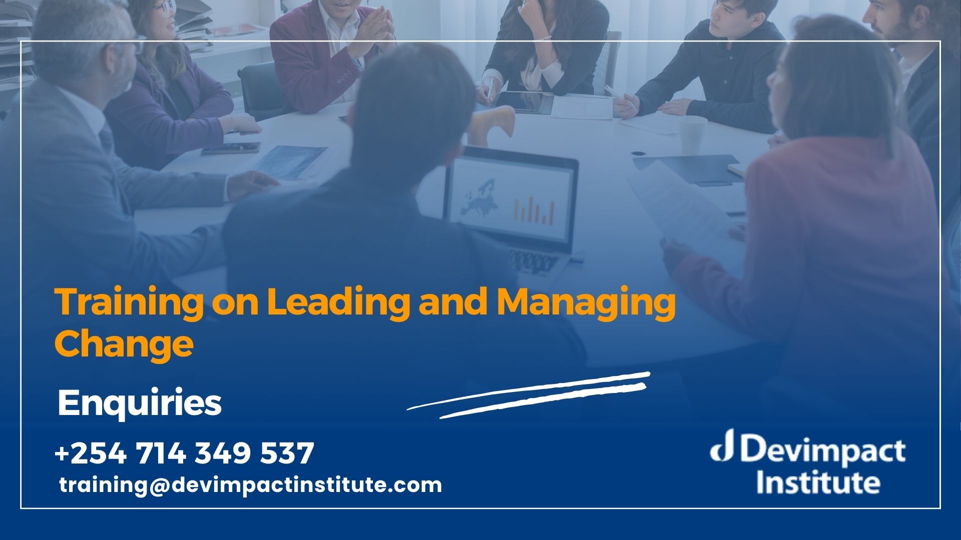 Training on Leading and Managing Change, Devimpact Institute, Nairobi, Kenya