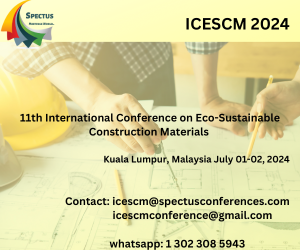 11th International conference on Eco-Sustainable Construction Materials (ICESCM-2024), Kuala Lumpur, Malaysia