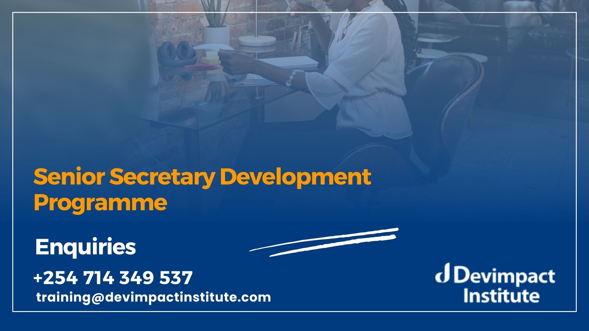 Senior Secretary Development Programme, Devimpact Institute, Nairobi, Kenya