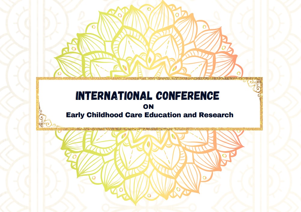 INTERNATIONAL CONFERENCE ON Early Childhood Care Education and Research, New Delhi, Delhi, India