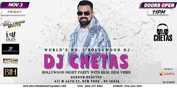 Bollywood Nights Party In NYC With No#1 Bollywood DJ- DJ Chetas, New York, United States