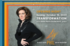 TRANSFORMATION with Boulder Philharmonic Orchestra and Anne-Marie McDermott, piano