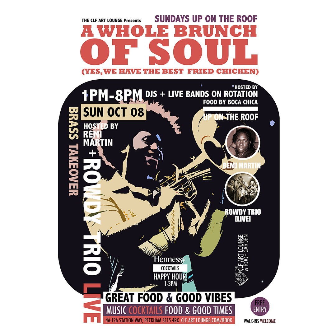A Whole Brunch Of Soul Brass Takeover with Rowdy Trio (Live) and Remi Martin, Greater London, England, United Kingdom