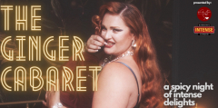 The Ginger Cabaret: A Spicy Night of Intense Delights