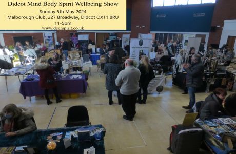 Mind Body Spirit Wellbeing Show - Didcot, Sunday 5th May 2024, Didcot, Oxfordshire, United Kingdom