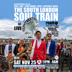The South London Soul Train with Heavy Beat Brass Band (Live) + More