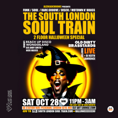 The South London Soul Train Halloween Special with Old Dirty Brasstards (Live) + More on 2 floors at The CLF Art Lounge & Roof Garden