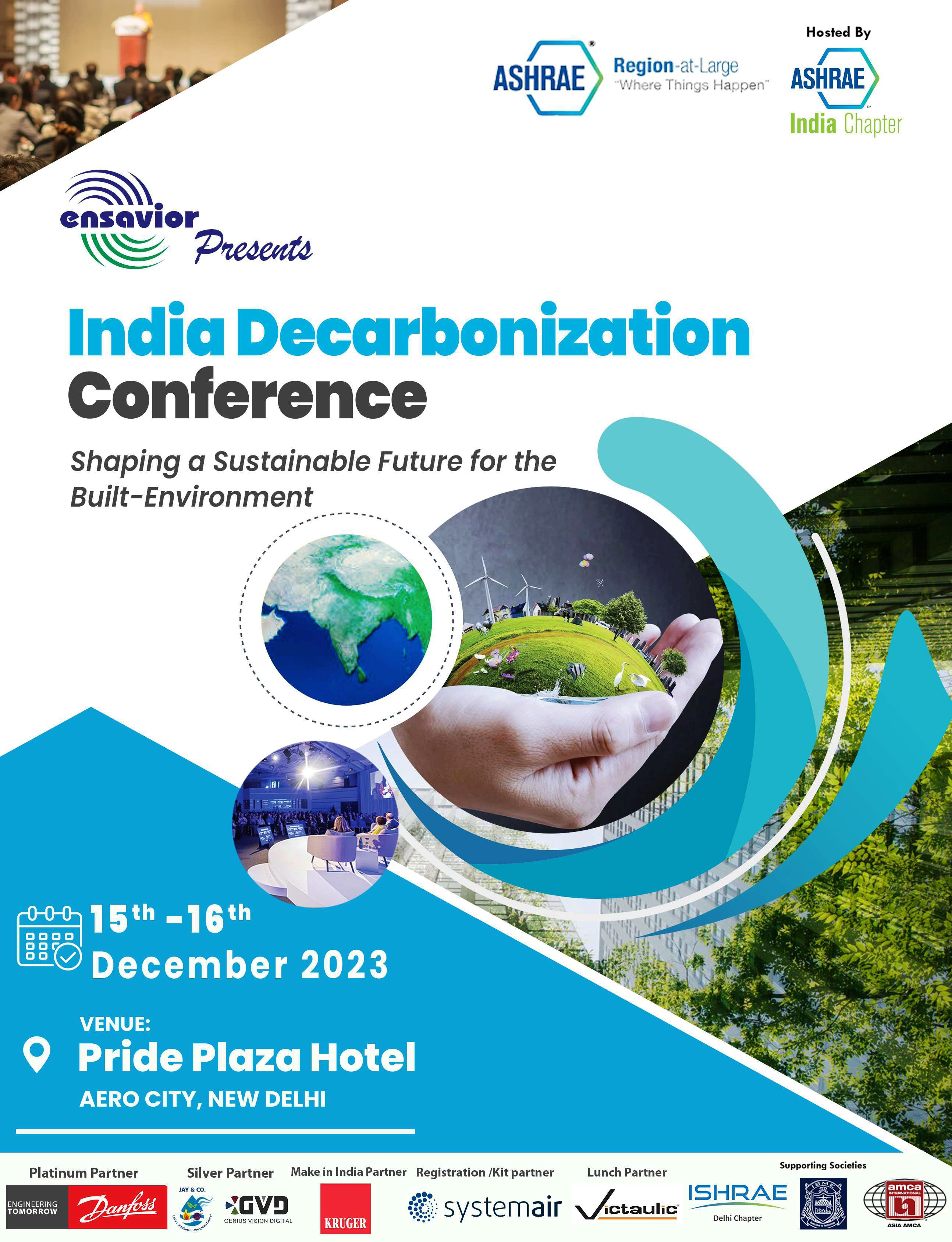“India Decarbonization Conference” Shaping a Sustainable Future for the Built-Environment, New Delhi, Delhi, India