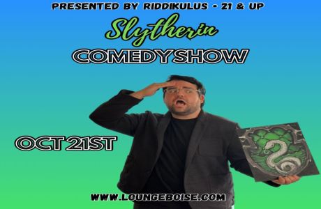Slytherin Comedy Show, Boise, Idaho, United States