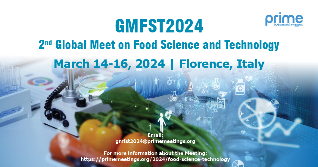 2nd Global Meet on Food Science and Technology, Florence, Toscana, Italy