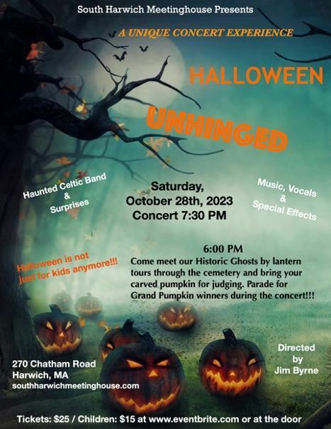 Halloween UNHINGED ~ A Unique Concert Experience!, Harwich, Massachusetts, United States