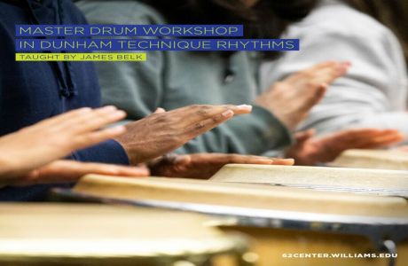 Master Drum Workshop Taught by James Belk, Williamstown, Massachusetts, United States