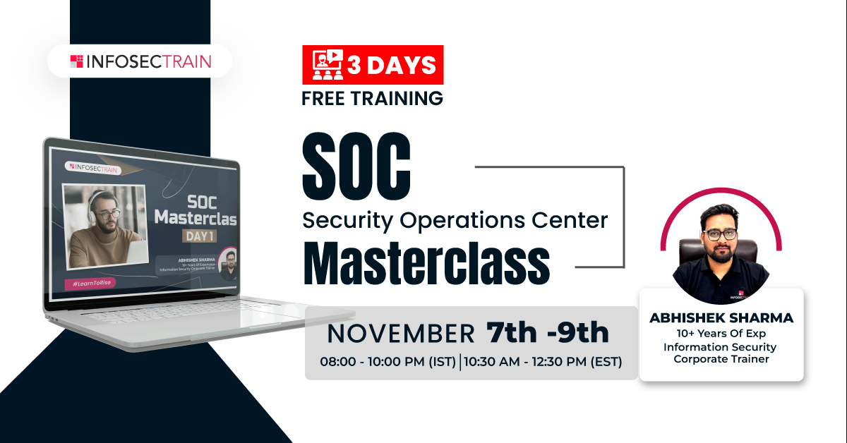 3 Days Free Masterclass for Security Operations Center (SOC) Masterclass, Online Event