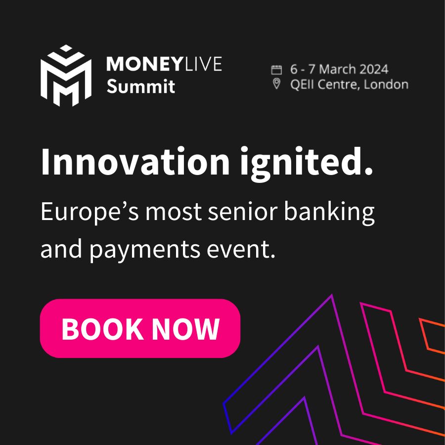MoneyLIVE Summit 2024 | 6-7 March | QEII Centre, London, London, England, United Kingdom