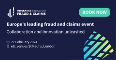Insurance Innovators: Fraud And Claims 2024 | 27 February | etc.venues St Paul's, London