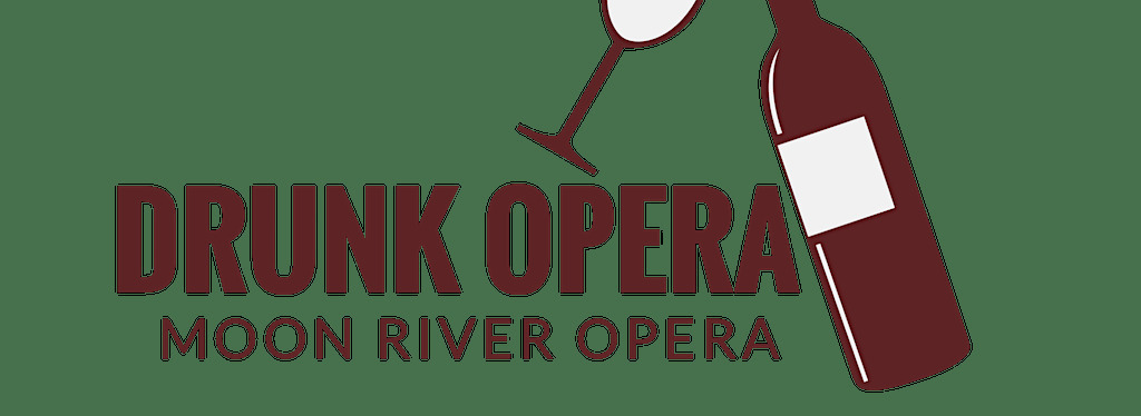 Moon River Opera Presents Drunk Opera, Savannah, Georgia, United States